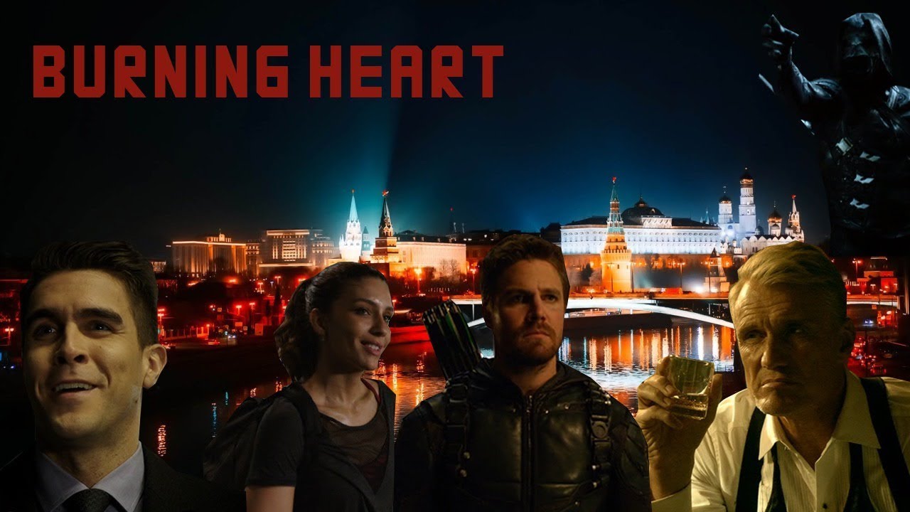 Arrow Season 5 || Burning Heart
