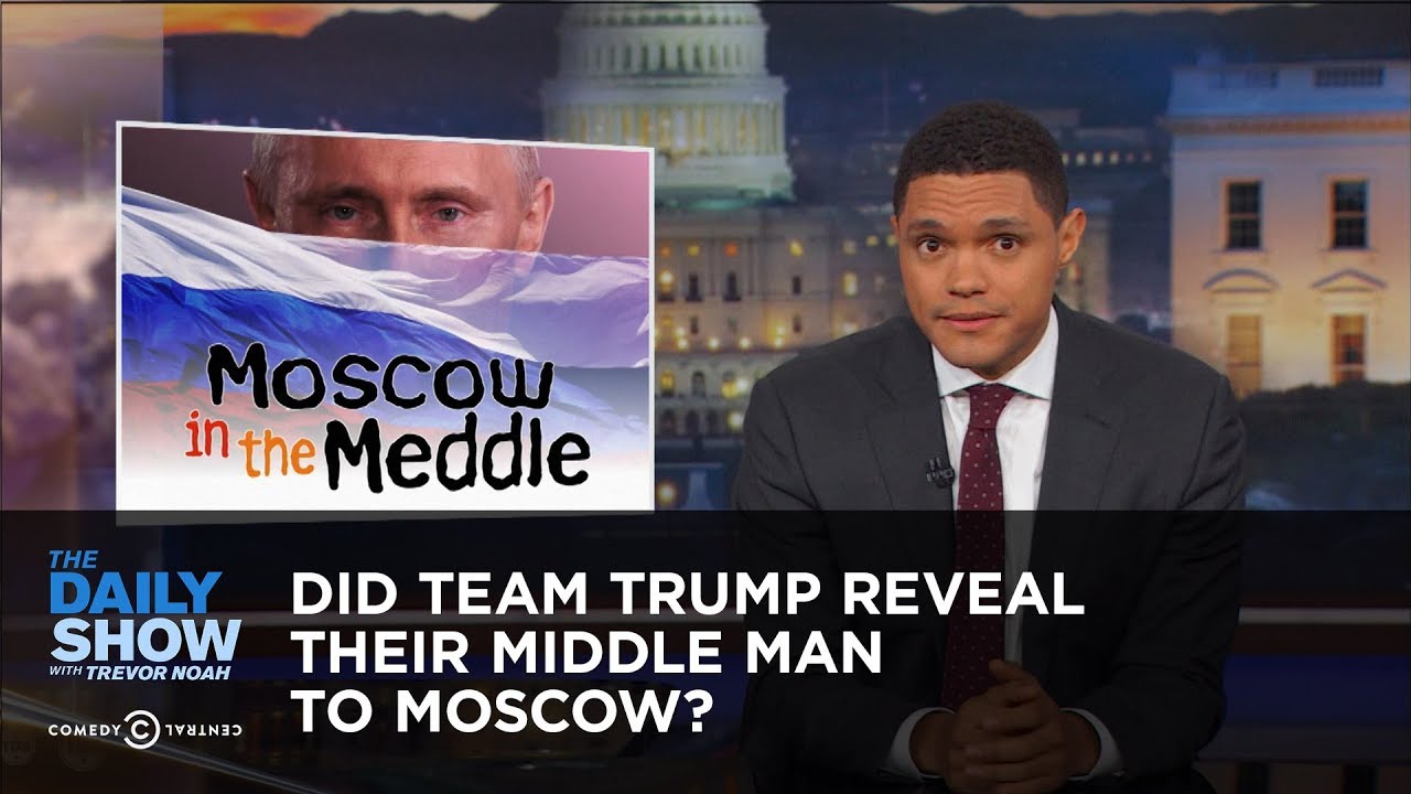 Did Team Trump Reveal Their Middle Man to Moscow?: The Daily Show