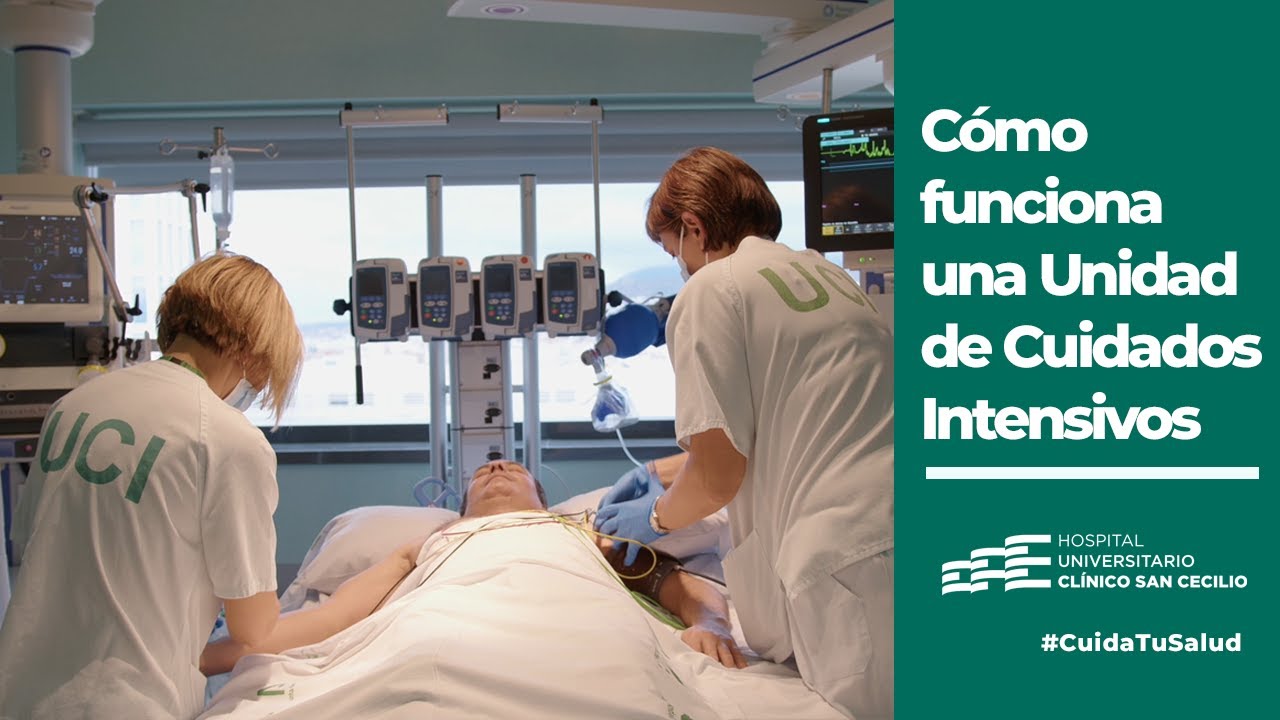 Cómo funciona la Unidad de Cuidados Intensivos del Hospital Clínico San Cecilio - #uci
