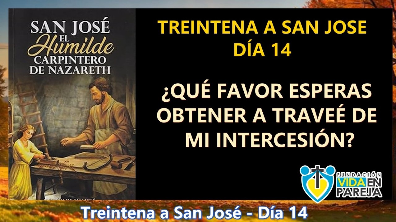 Treintena a San José. Día 14