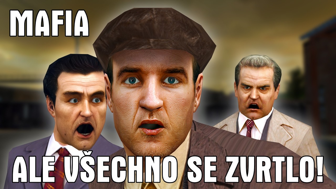 Mafia: Ale všechno se to zvrtlo!