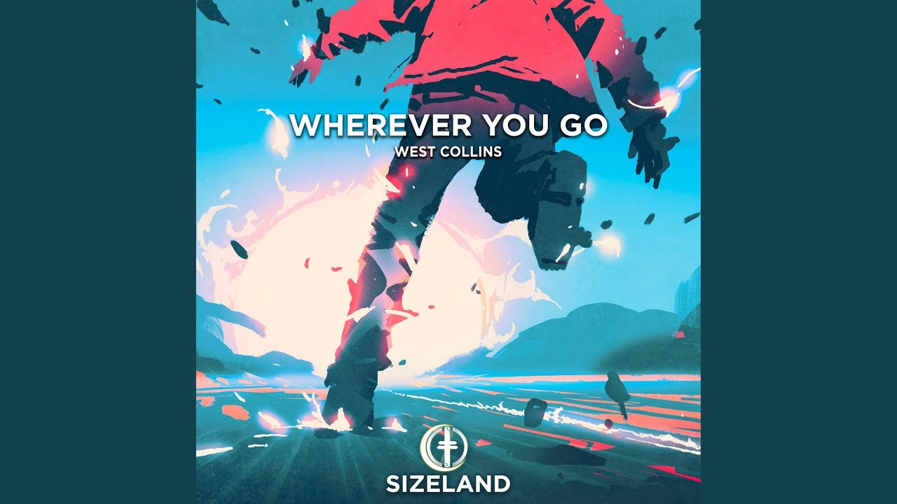 Wherever You Go