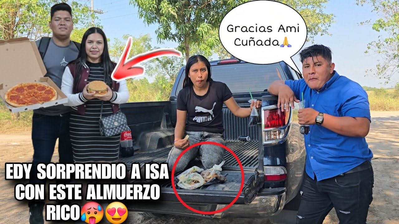 DAYSI e EDY  Llegaron Con Este Gran Almuerzo A Sorprender a ISA y Atodo Su Grupo😋😱Asi Reacciónaron🙏😍