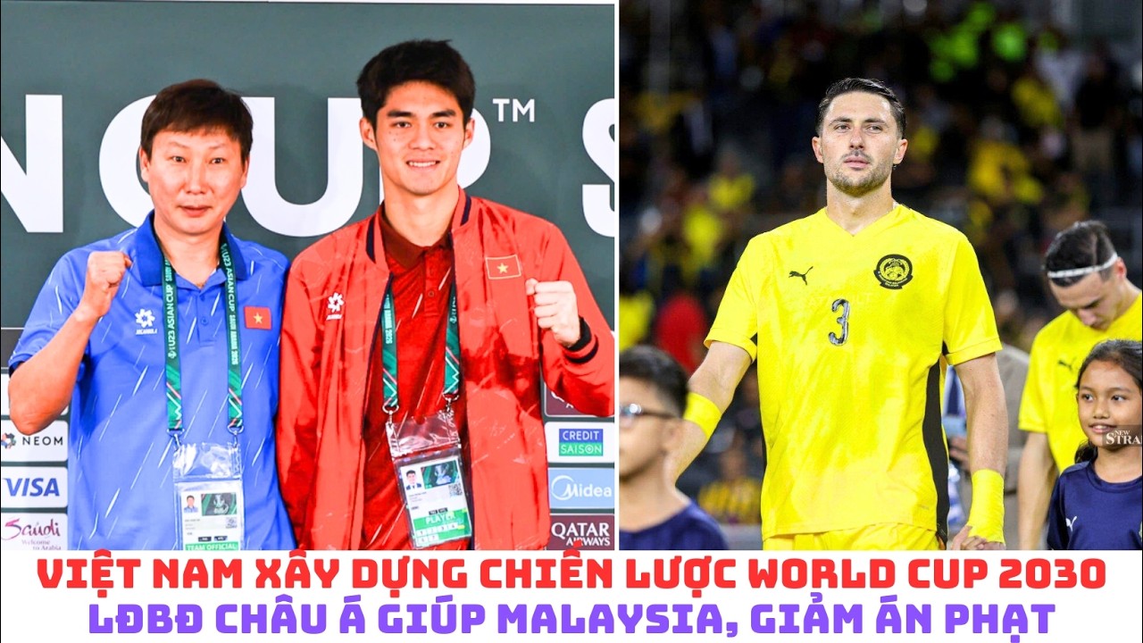 LĐBĐ châu Á giúp sức cho Malaysia giảm án phạt - World Cup 2030 cho đội tuyển Việt Nam