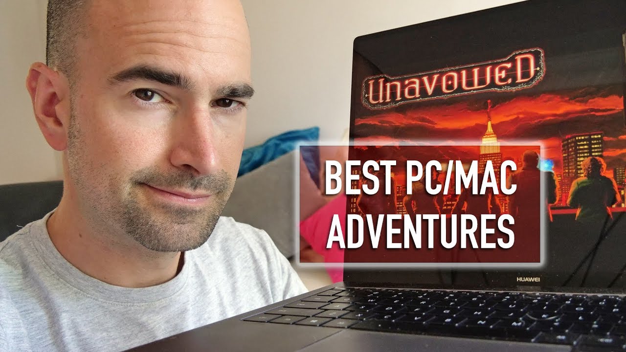 Best PC & Mac Point-And-Click Adventure Games (2018)