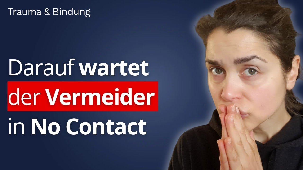 Was der Vermeider heimlich erwartet in No Contact nach der Trennung 