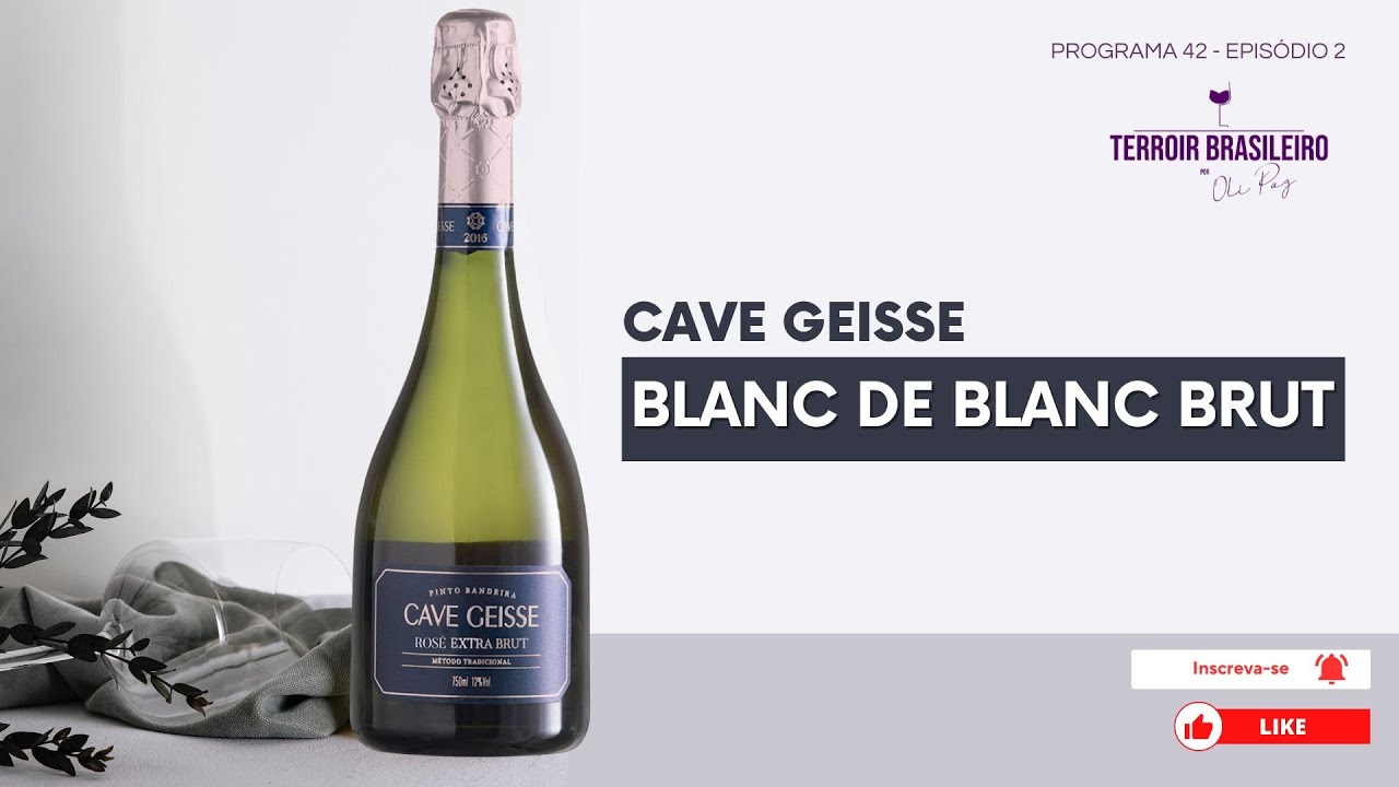 Espumante Blanc de Blanc Brut Cave Geisse: Um brinde à sofisticação!