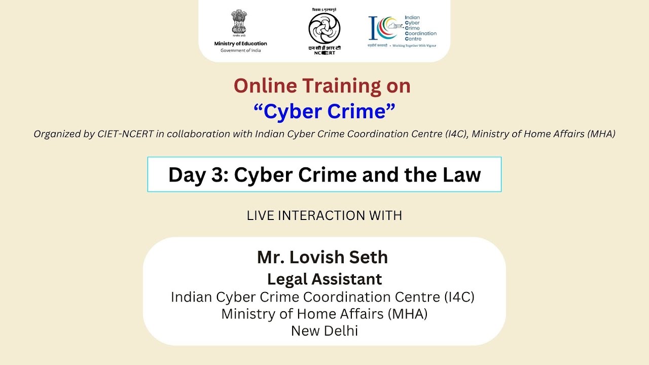 Day 3: Cyber Crime and the Law | Online Training on “Cyber Crime”