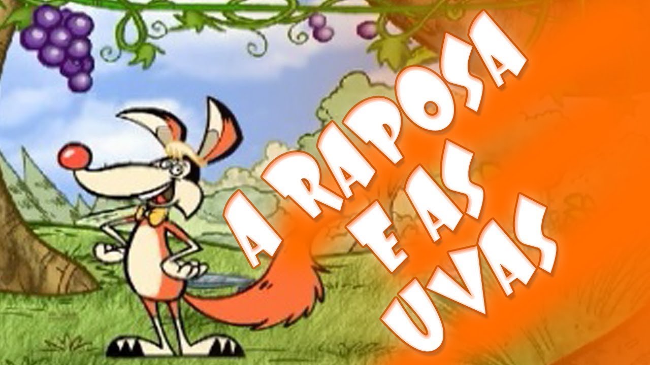 A RAPOSA E AS UVAS - JOVEM PAN KIDS - F&Aacute;BULAS DE LA FONTEINE
