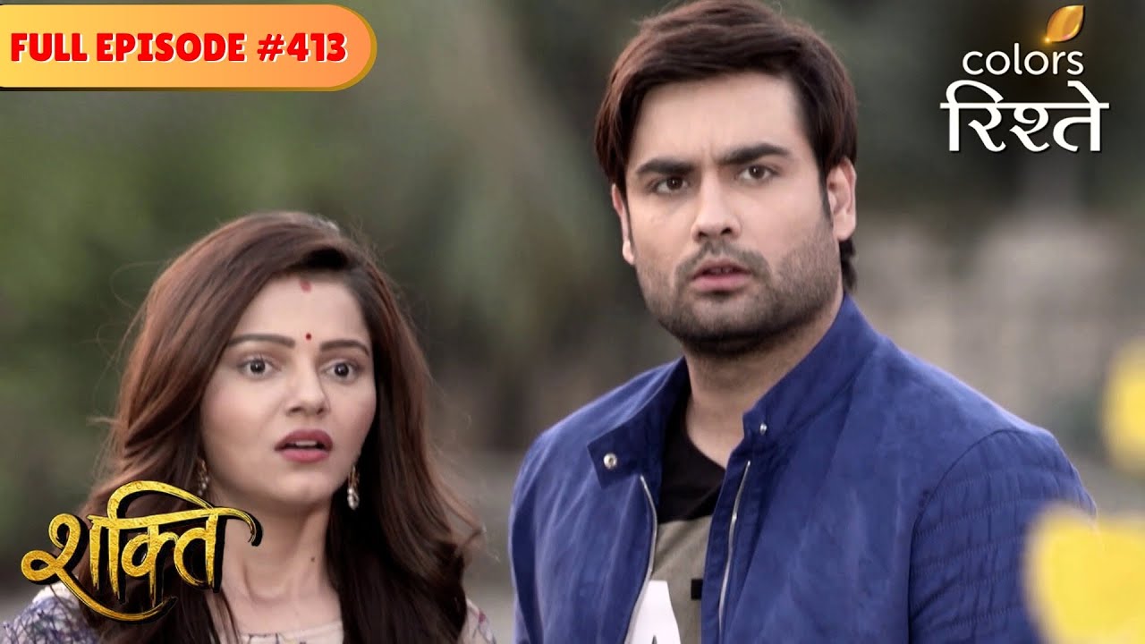 Searching for answers | shakti | Full Episode 413 | Colors Rishtey