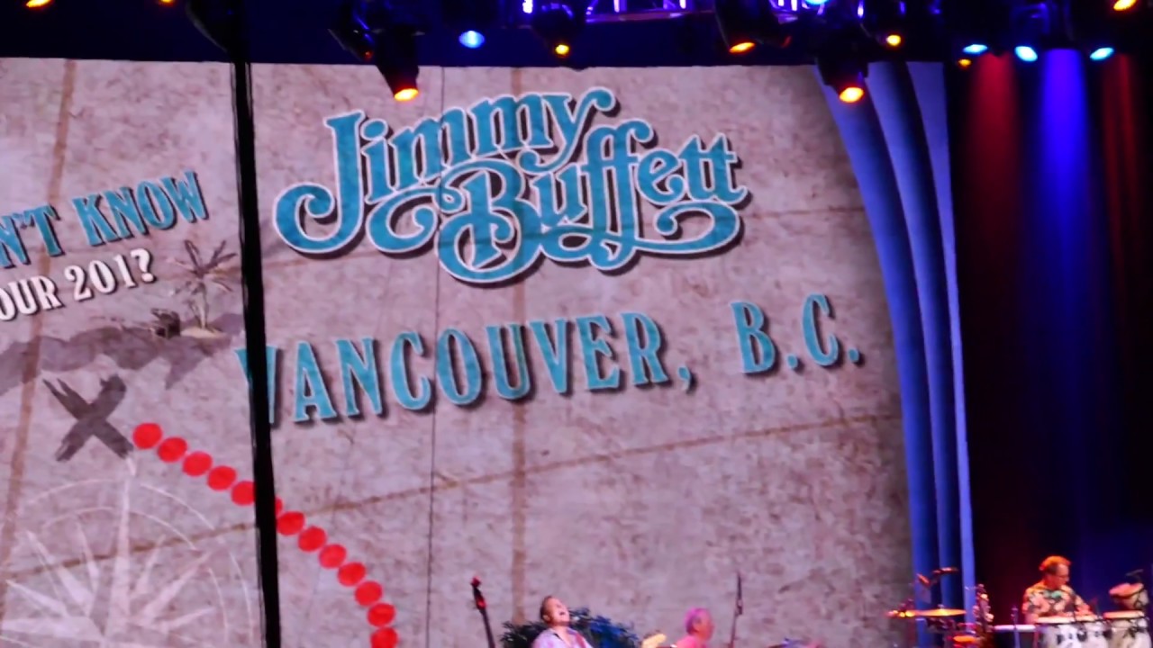 Jimmy Buffett - Vancouver, Oct 13, 2017