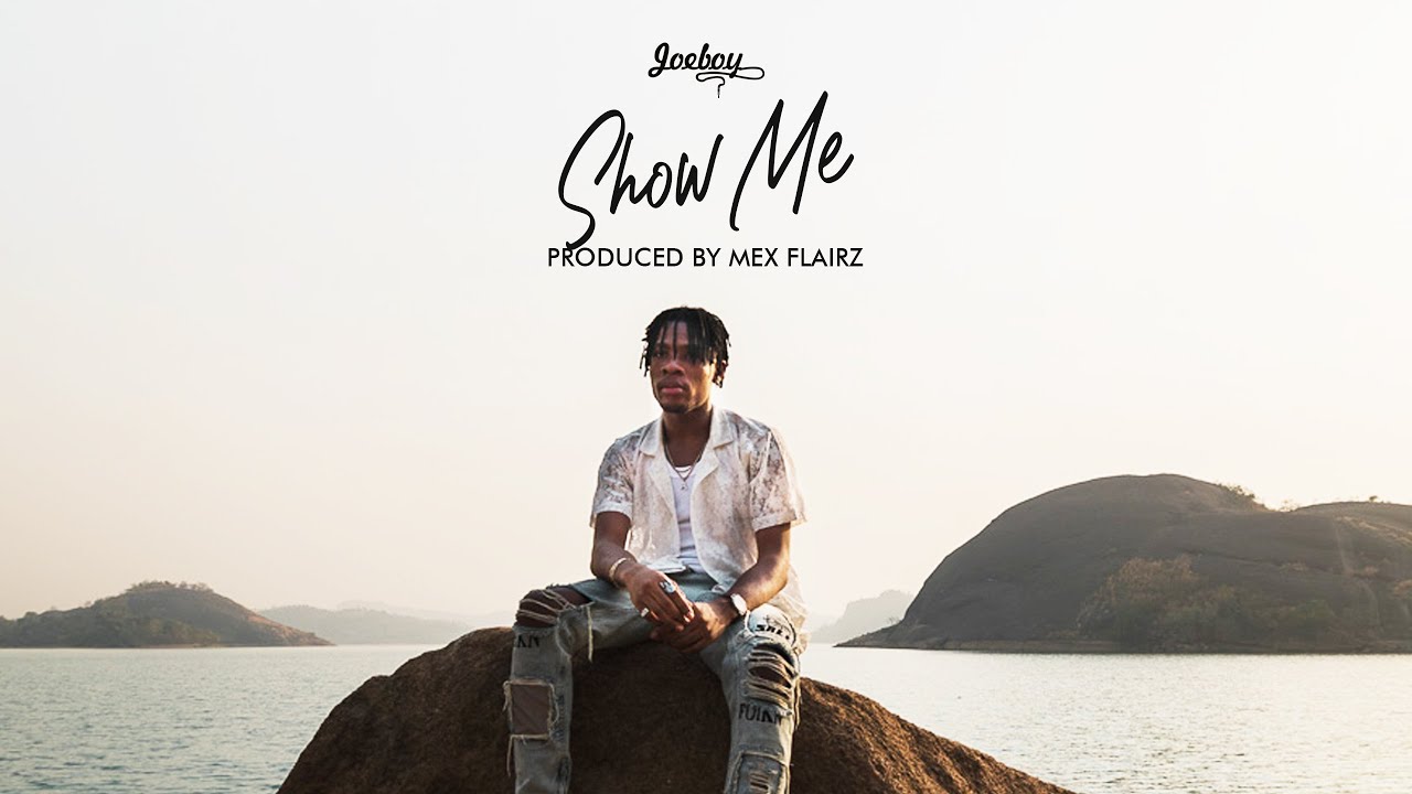 Joeboy - Show Me (Lyric Visualizer)