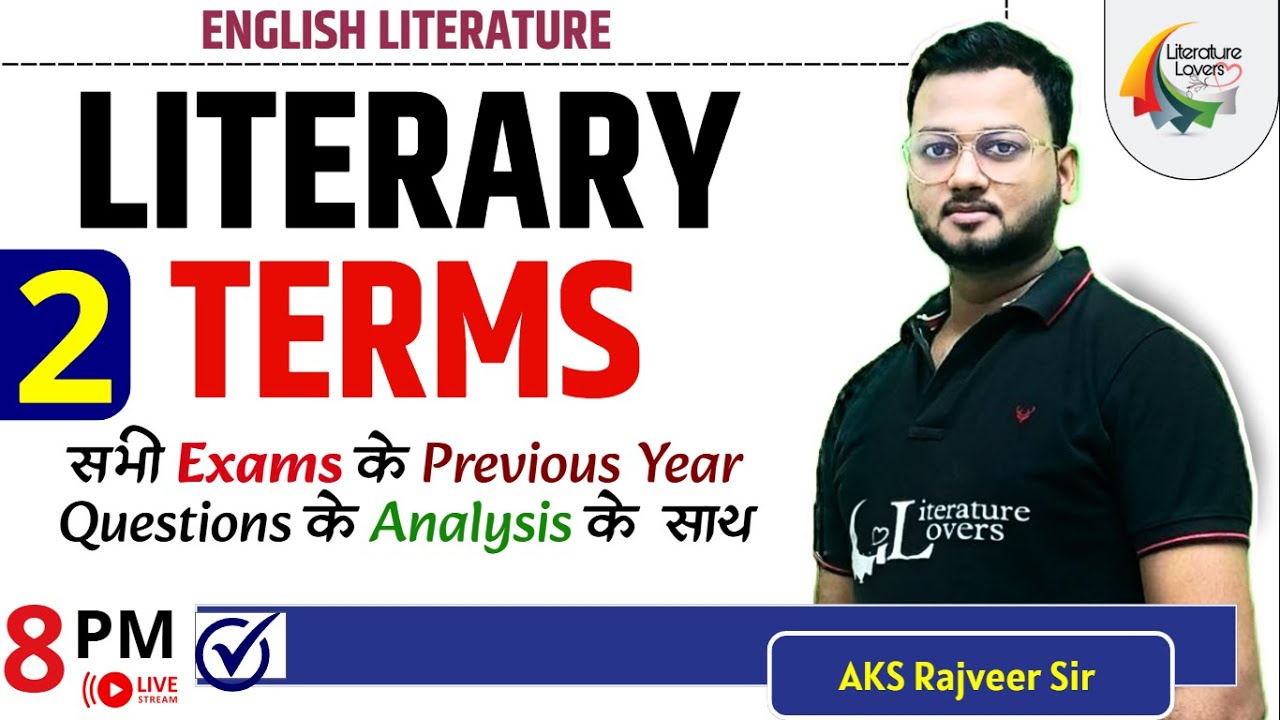 Literary Terms सभी Exams के Previous Year Questions के Analysis के  साथ