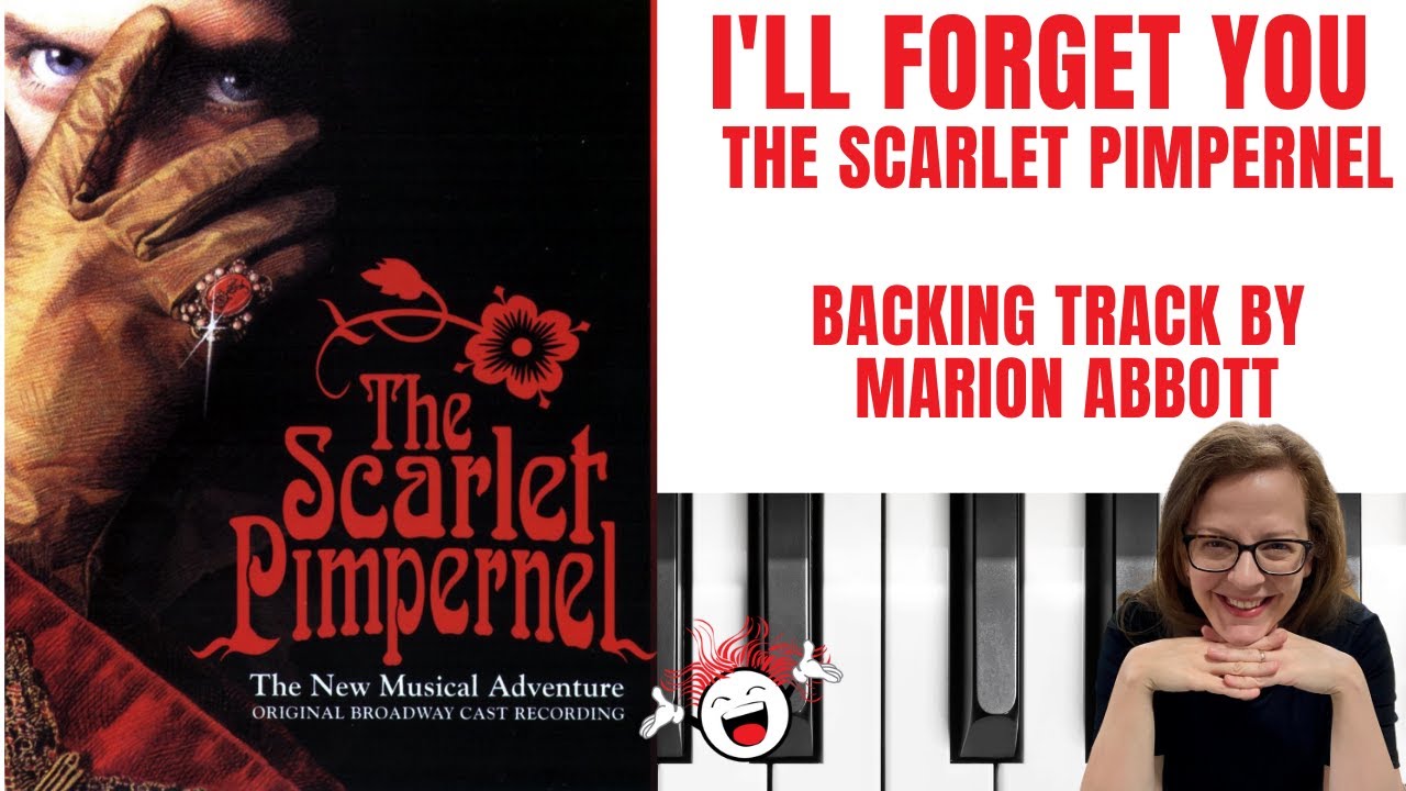 I'll Forget You 💔(Scarlet Pimpernel) - Accompaniment 🎹 *Csharp minor*