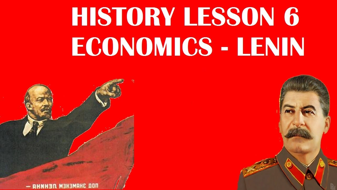 USSR Lesson 6: Economics - Lenin