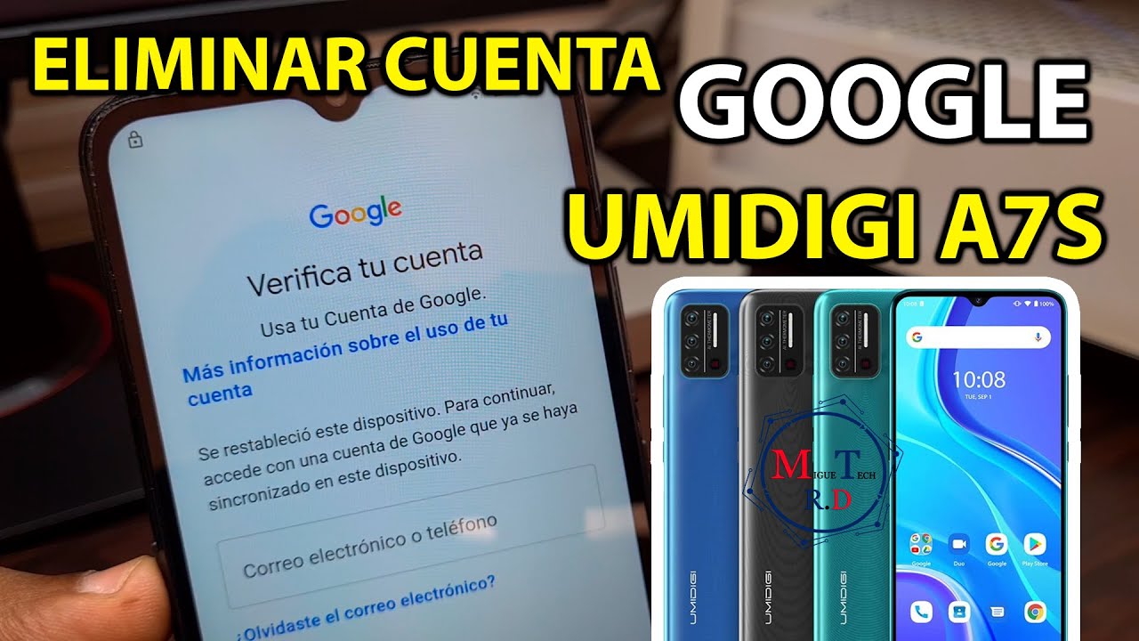 ELIMINAR CUENTA GOOGLE UMIDIGI A7S SIN PC ANDROID 10