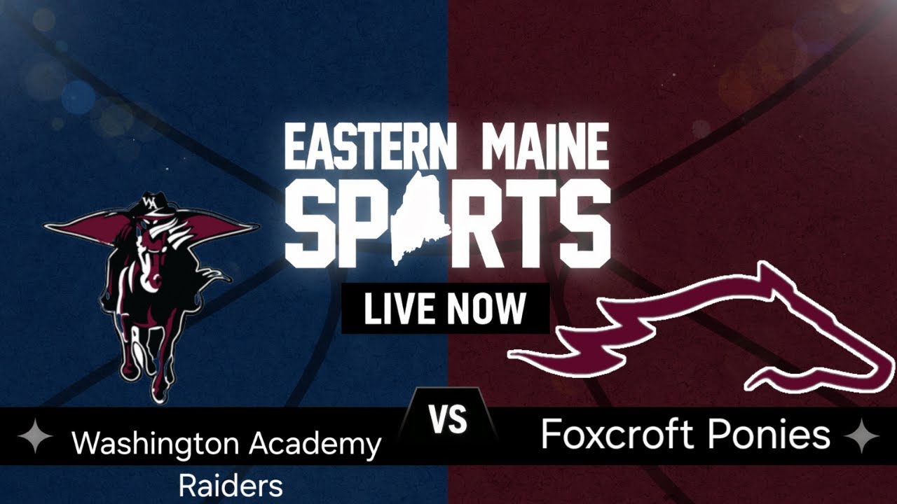 Washington Academy at Foxcroft boys basketball