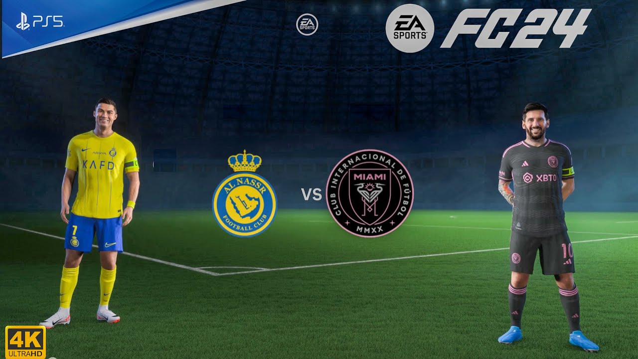 FC 24 - Al Nassr Vs Inter Miami CF - Club Friendly | Ft. Messi Ronaldo | PS5™ [4K60]
