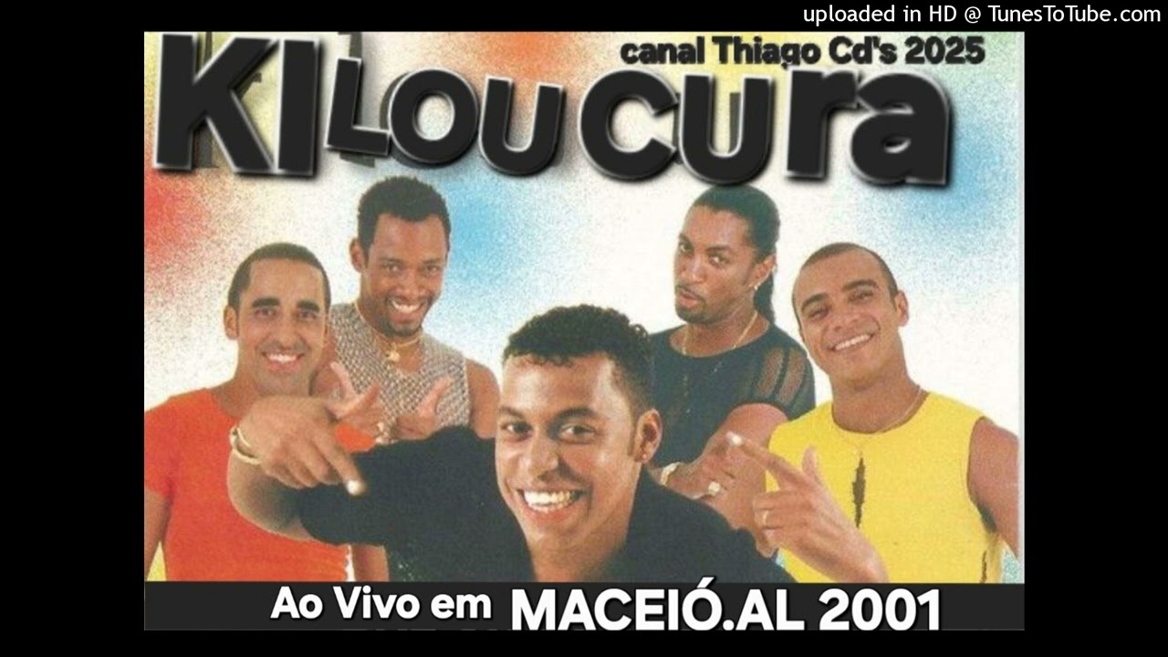 Kiloucura - Ao Vivo - em Macei&oacute;.AL 2001