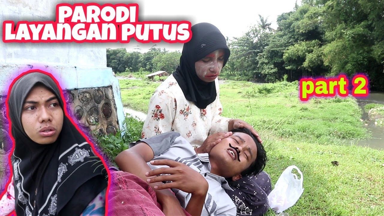 PARODI LAYANGAN PUTUS PART 2 || KOMDI MADURA