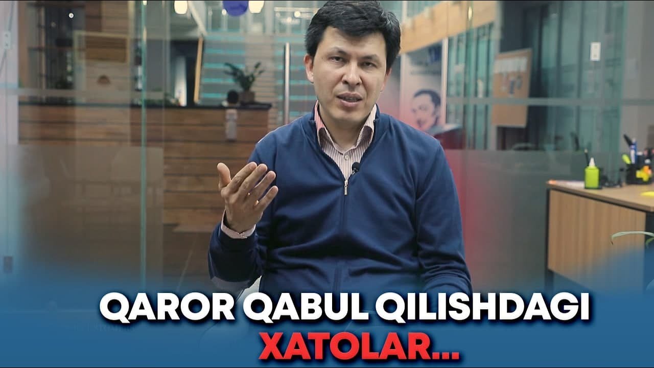 QAROR QABUL QILISHDAGI XATOLAR.. | SAVOL-JAVOB