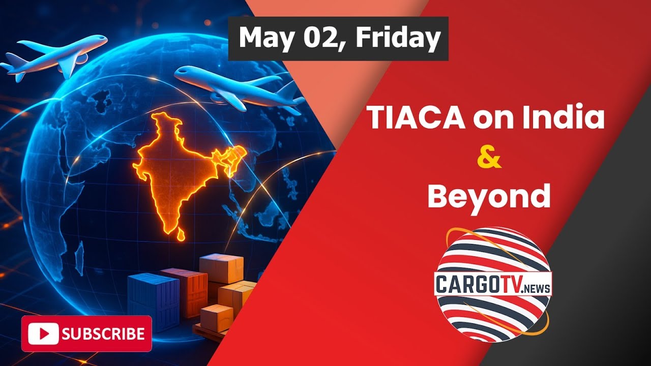 Future-Ready Logistics & India&rsquo;s Cargo Growth | Exclusive from TIACA&rsquo;s Director General