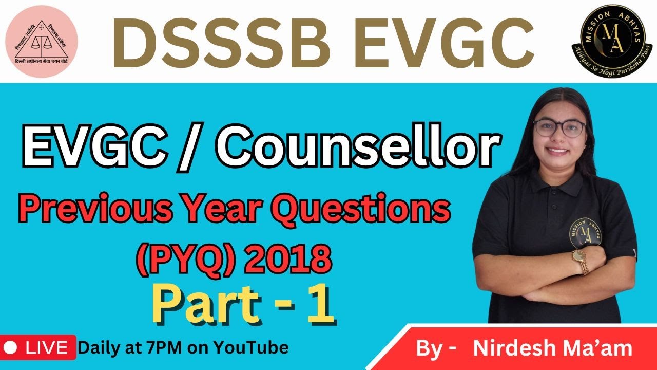 DSSSB Previous Year Paper Discussion for EVGC | Counsellor | Psychology Part 1 By Nirdesh