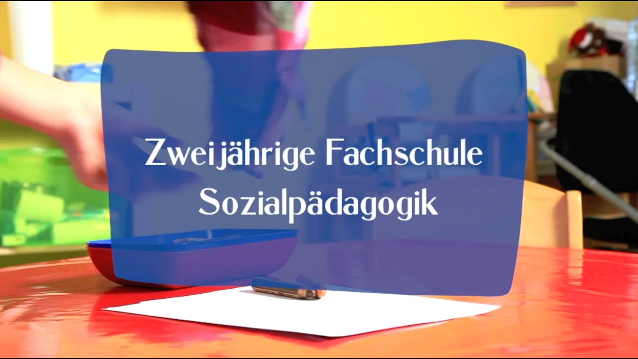 Zweijährige Fachschule Sozialpädagogik