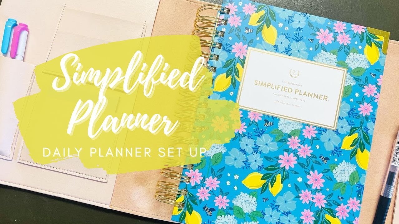 Daily Simplified Planner Set Up: 22-23