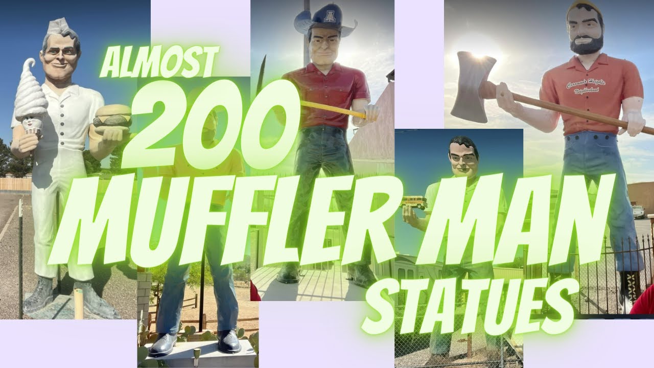 Muffler Man part2