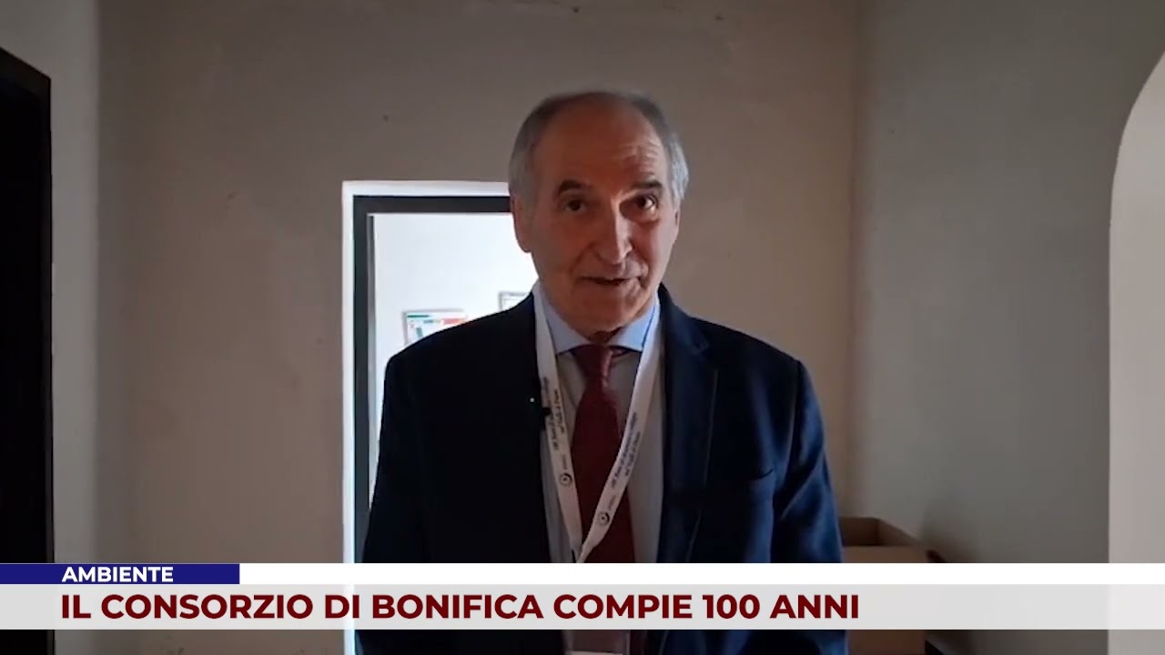 AMBIENTE. IL CONSORZIO DI BONIFICA COMPIE 100 ANNI