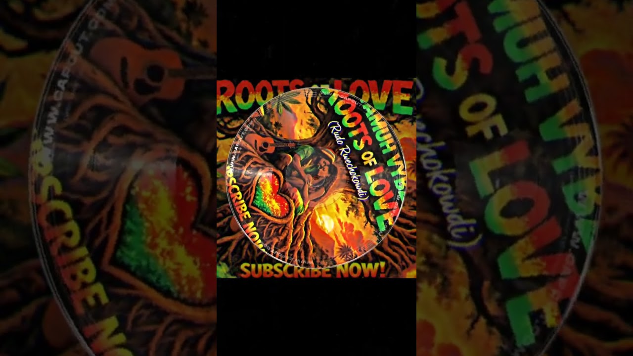 Roots of Love (Rudo Rwechokwadi)❤️ ~ Tamuh Vybz Official 