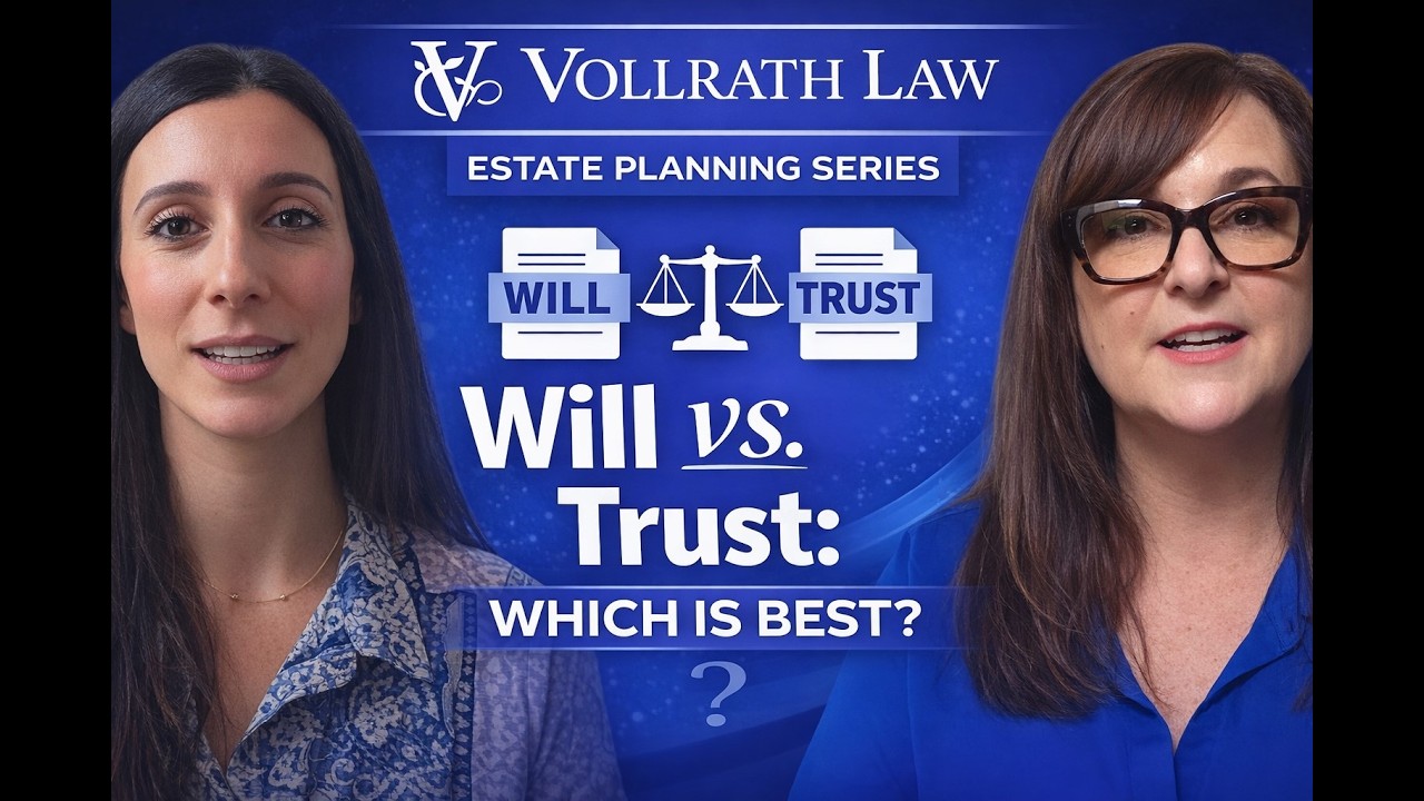 Estate Planning Video Series: Wills vs. Trusts – Which is Right for You?