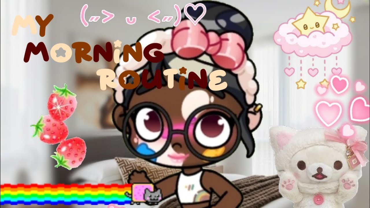 My morning routineII in avatar world II enjoy the video 