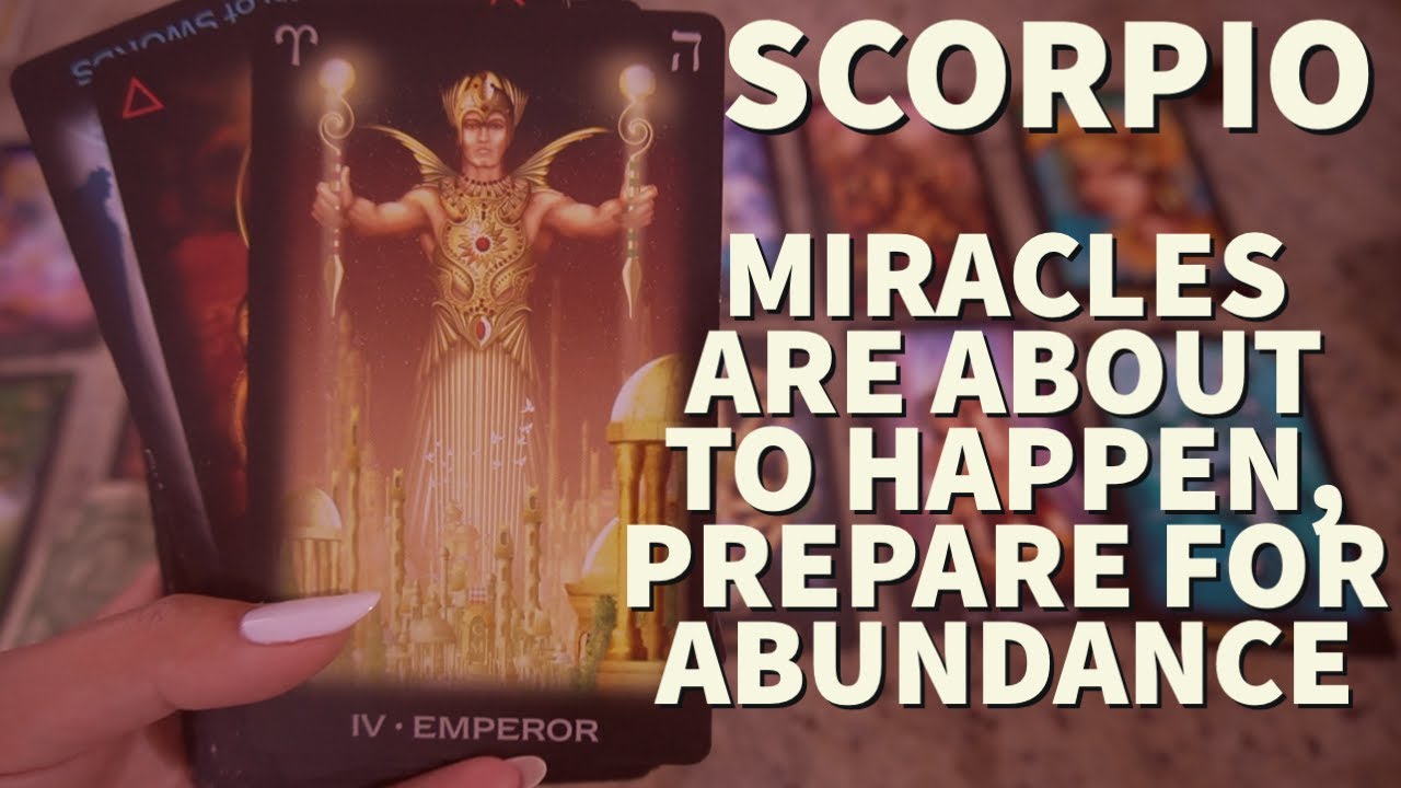 SCORPIO: WEALTH, MIRACLES & SOULMATE. THE SEAS WILL PART IF THEY HAVE TO, YOUR DREAMS WILL COME TRUE