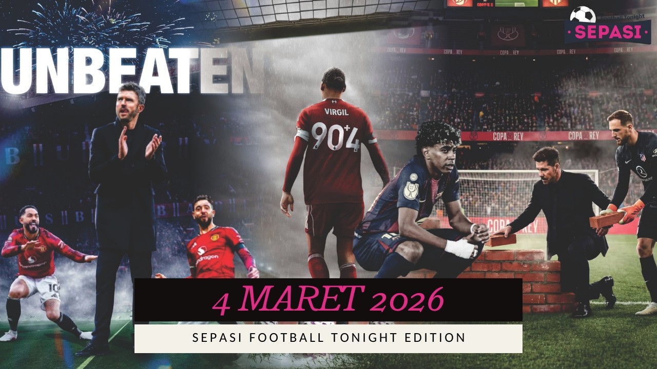 Simeone Tunjukkan Kelasnya😎Rekor Terburuk di Masa Injury Time😰Momentum Kebangkitan Setan Merah👹