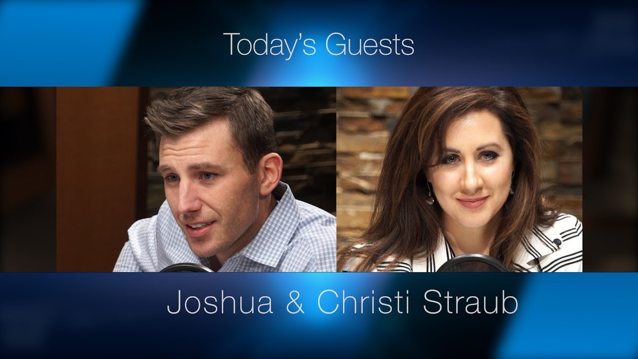 Working Together as a Team in Your Marriage - Joshua and Christi Straub