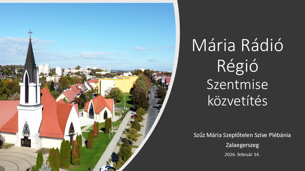 Szentmise közvetítés felvételről 2026.02.14.