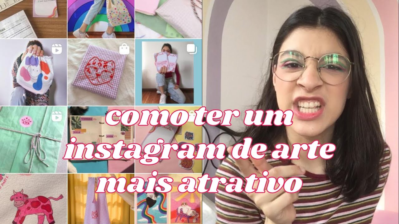 deixe seu insta de arte mais atrativo e harmônico - DICAS PARA VENDER ART #2 (legendado)
