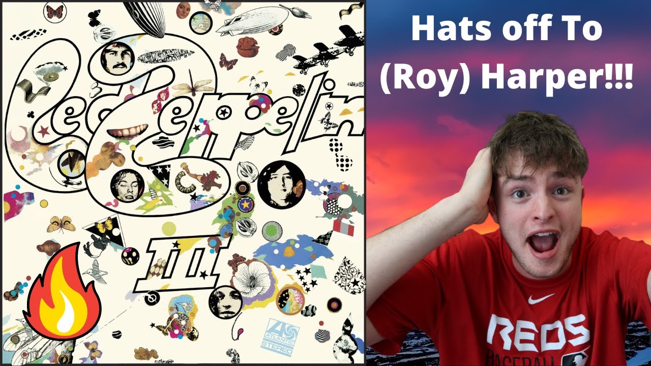 Teen Reacts To Led Zeppelin - Hats off To (Roy) Harper!!!