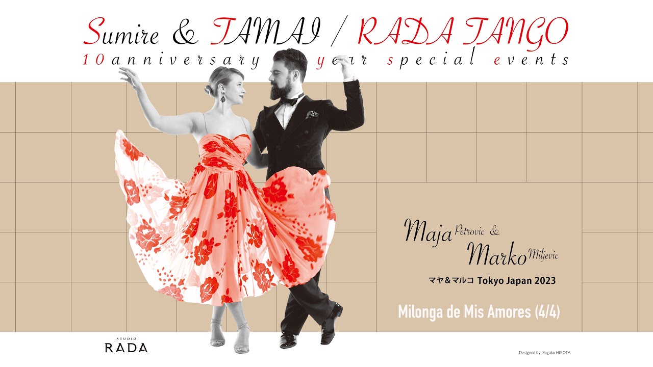 Maja & Marko 4/4 | Milonga de Mis Amores - RADA Tango 10th Anniversary Special | アルゼンチンタンゴ #tango