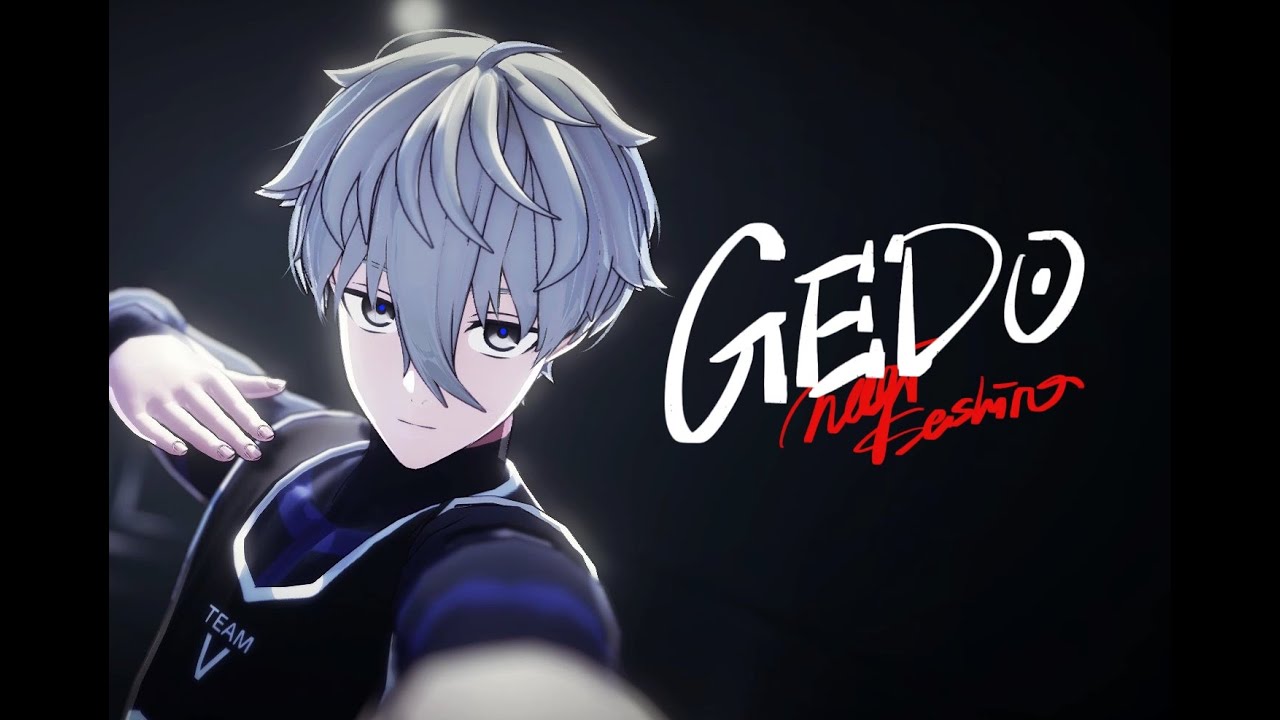 【MMDブルーロック】GEDO【凪誠士郎】