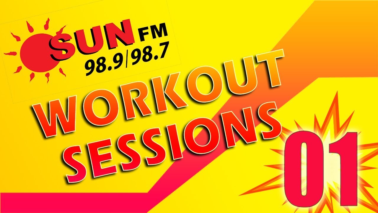 Sun FM Workout Sessions