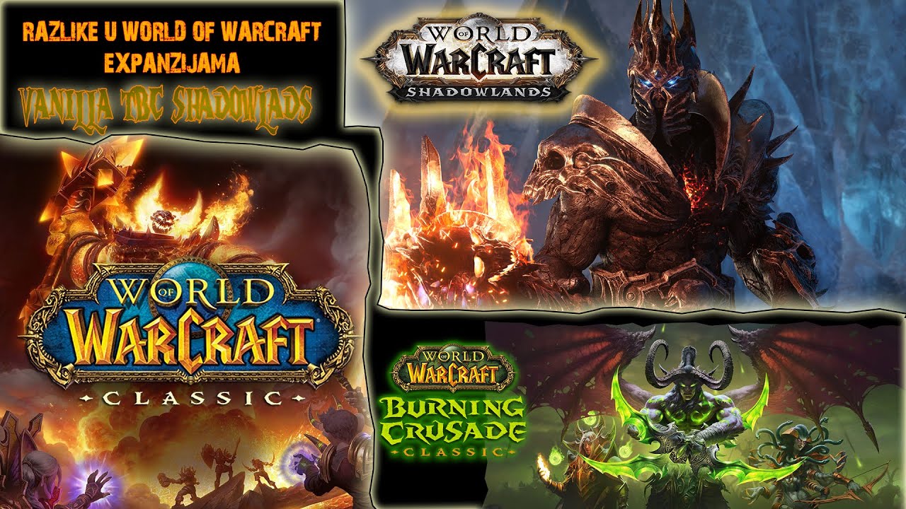 Koji deo World Of Warcraft-a igrati i koje je su to osnovne razlike modernog i klasičnog WOW-a?