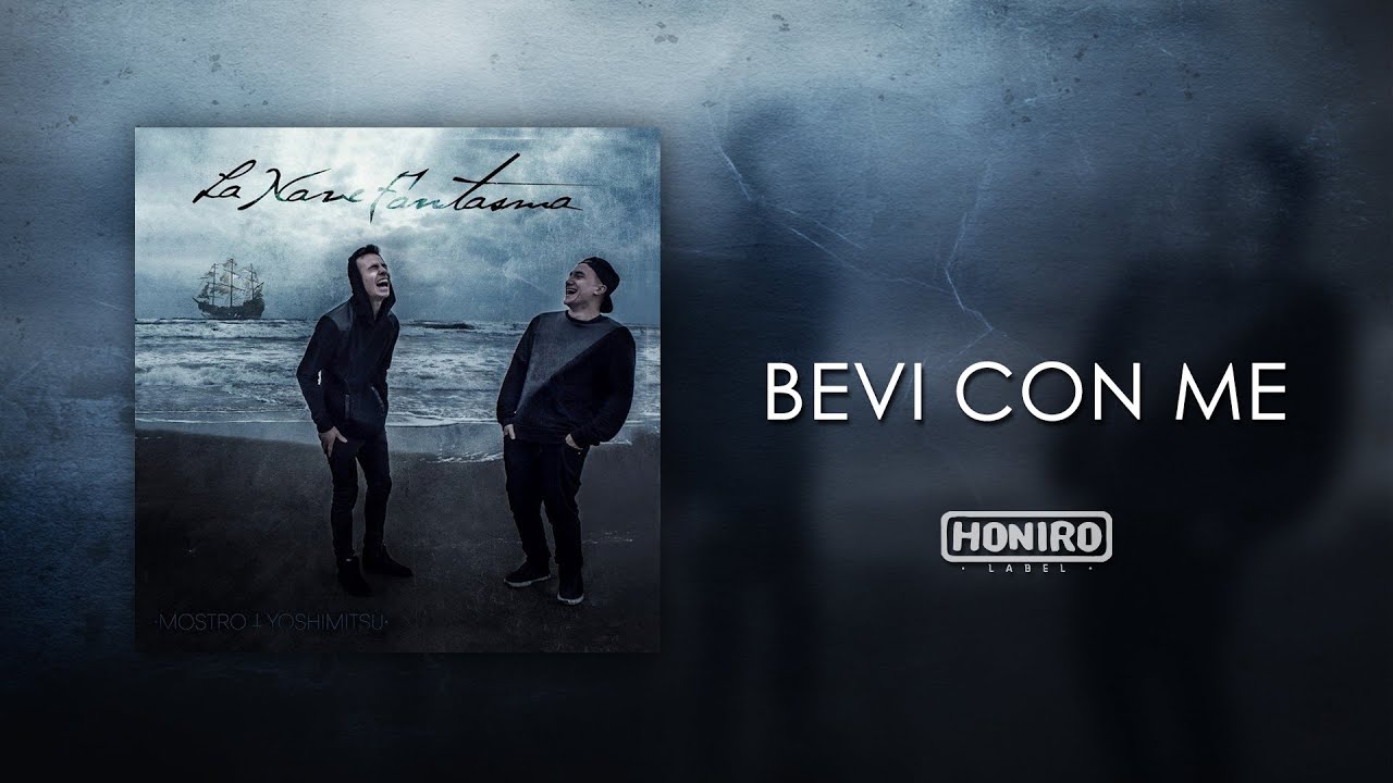 MOSTRO - 14 - BEVI CON ME (LYRIC VIDEO)