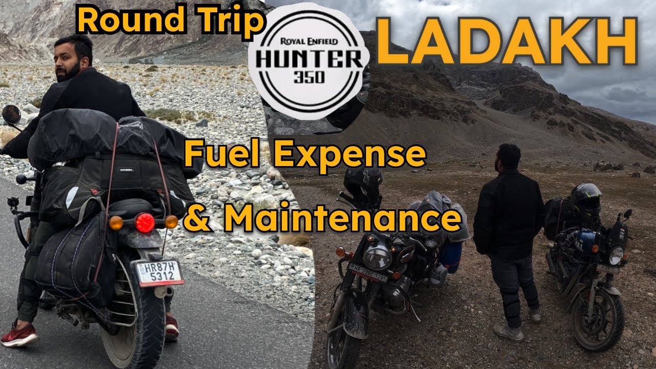 Ladakh Road Trip Fuel ExpenseWith Hunter 350 | Delhi To Ladakh Ride 2025