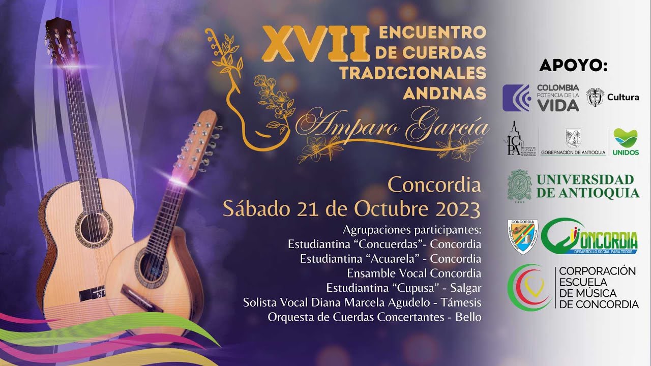 EVENTO COMPLETO | XVII Encuentro de Cuerdas Tradicionales Andinas 2023