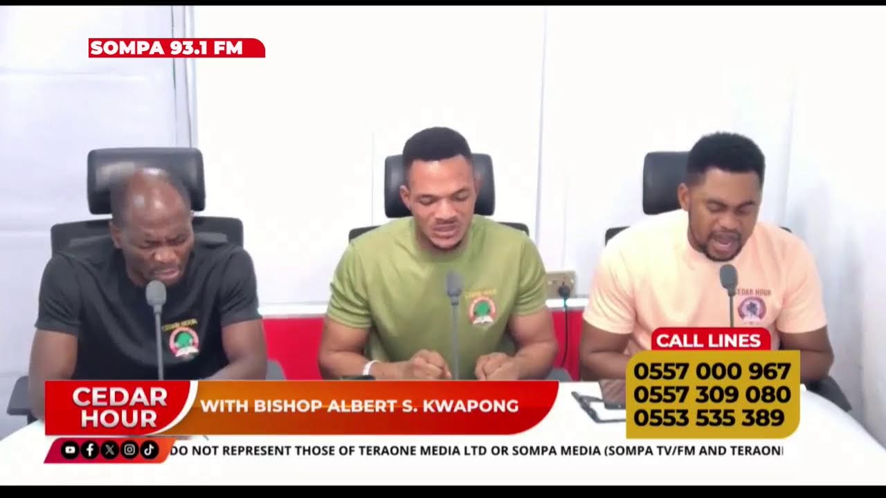 CEDAR HOUR WITH BISHOP ALBERT SACKEY KWAPONG LIVE ON SOMPA 93.1FM/TV || 10-03-26