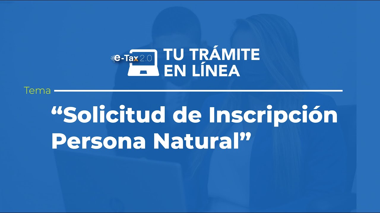 Solicitud de Inscripción de Registro Único de Contribuyente Persona Natural