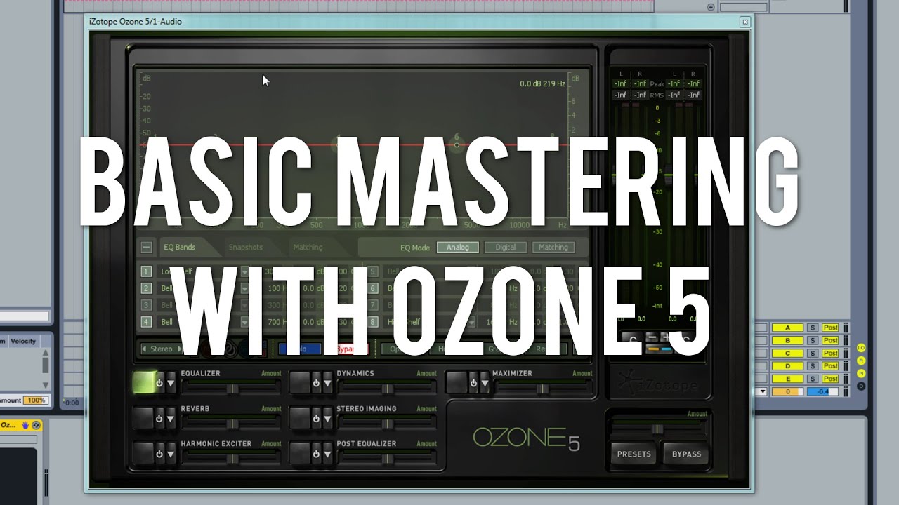 Basic Mastering with Izotope Ozone 5